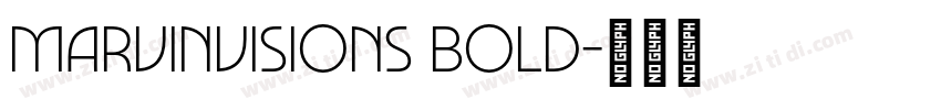 MarvinVisions Bold字体转换 MarvinVisions Bold字体转换